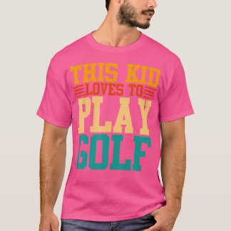 Camiseta Este Miúdo Adora Jogar Golfe
