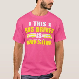 CAMISETA ESTE MOTORISTA DE BARRAMENTO É INCRÍVEL 3