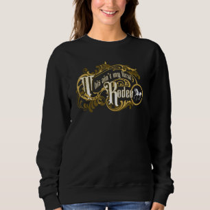 Camiseta Este não é meu primeiro cowgi Rodeo Yellowstone