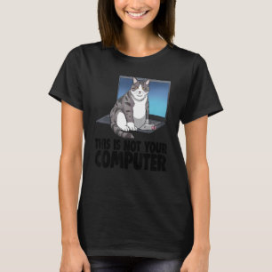 Camiseta Este Não É O Seu Gato De Computador Kit Divertido 