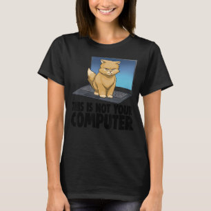 Camiseta Este Não É Seu Computador Irritado Gato Engraçado 