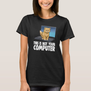 Camiseta Este Não É Seu Computador Irritado Gato Engraçado 