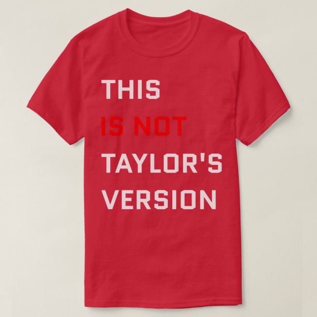 Camiseta Este Não É Taylors Versão TShirt 4 (Frente do Design)