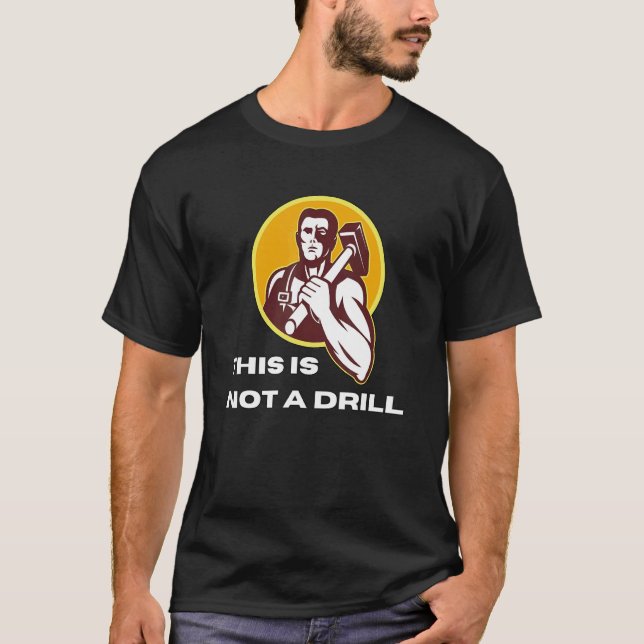 Camiseta Este Não É Um Drill (Frente)