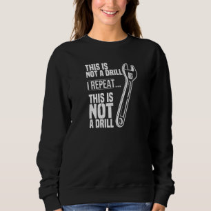 Camiseta Este não é um "Drill Wrench Trade".