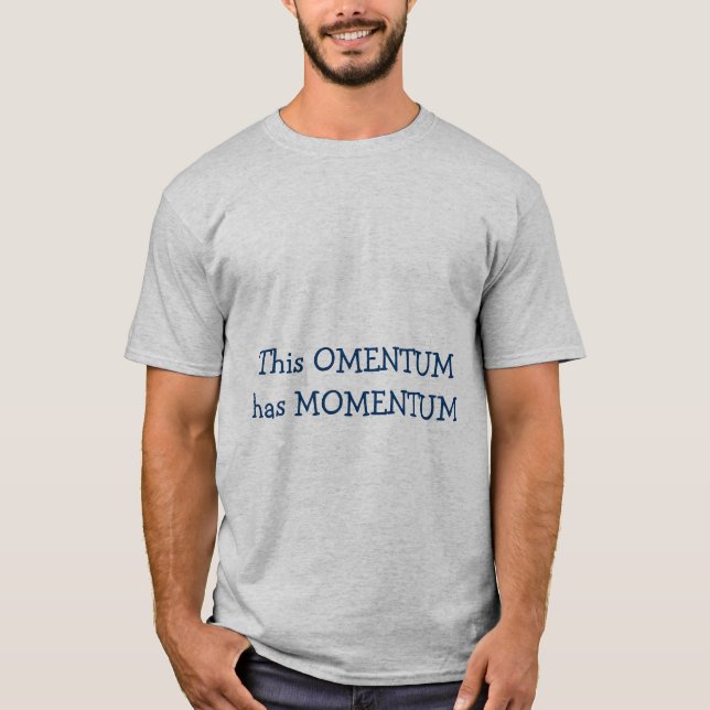 Camiseta Este OMENTUM tem o IMPULSO (Frente)