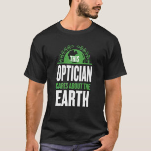 Camiseta Este Óptico se Importa Com o Óptico da Terra