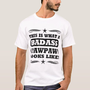 CAMISETA ESTE PACOTE DE PAWPAW DE BADASS PARECE!