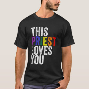Camiseta Este Padre Te Ama O Orgulho Do Pastor Lgbtq Por Ho