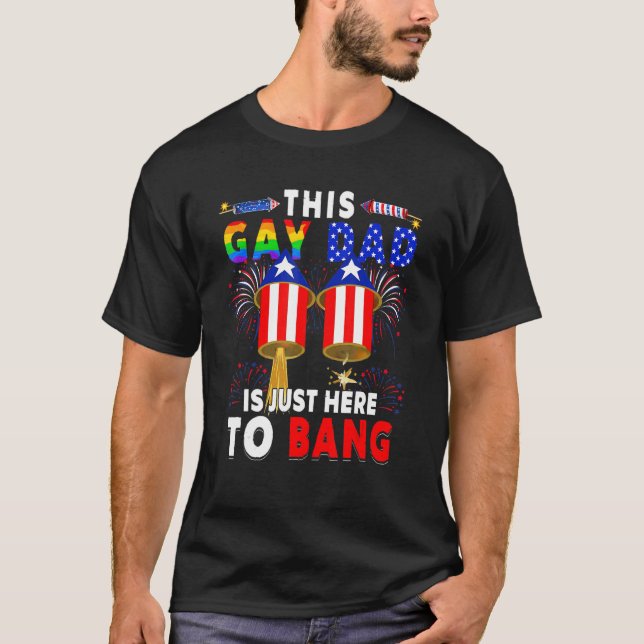 Camiseta Este Pai De Gay Só Está Aqui Para Bater A América  (Frente)