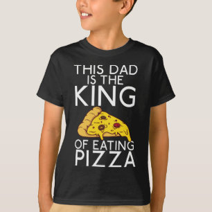 Camiseta Este Pai é o tipo de comer Pizza Snack Pizzalo