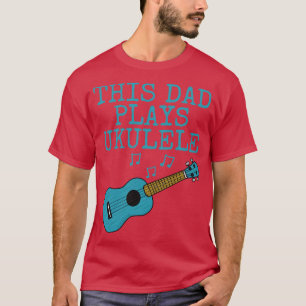 Camiseta Este Pai Reproduz Ukulele Uke Player Ukulelist Pad
