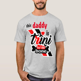 Camiseta Este Papai É Trini Até Os Ossos