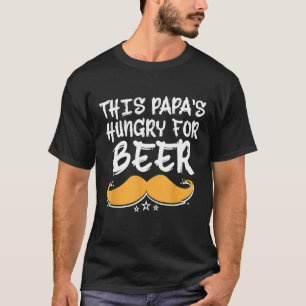 Camiseta Este Papas está com fome para Beer Bebendo Drinker
