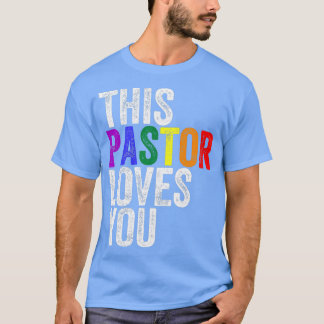 Camiseta Este Pastor Ama A Sua Parada Gay De Orgulho