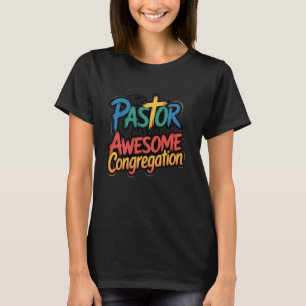 Camiseta Este Pastor Tem Um Aplicativo De Congregação Incrí