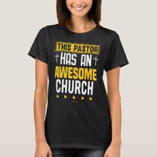 Camiseta Este Pastor Tem Uma Religião Incrível