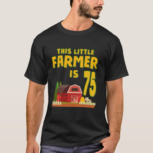 Camiseta Este Pequeno Agricultor É A 75ª Festa de aniversár (Frente)