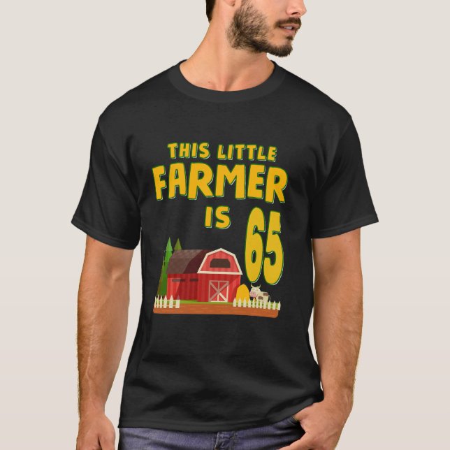 Camiseta Este Pequeno Agricultor Tem 65ª Festa de aniversár (Frente)