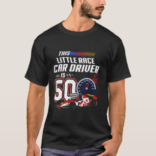 Camiseta Este Pequeno Motorista De Carro Race É A 50ª Corri