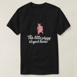 CAMISETA ESTE PEQUENO PIGY FICOU EM CASA