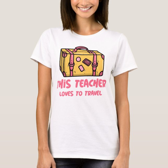 Camiseta Este Professor Adora Viagem (Frente)