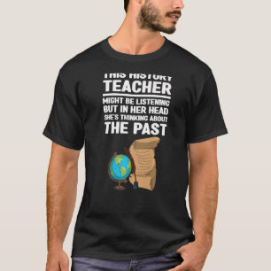 Camiseta este professor de história pode estar ouvindo chá