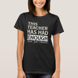Camiseta Este Professor Está Farto Acabar Com a Violência A