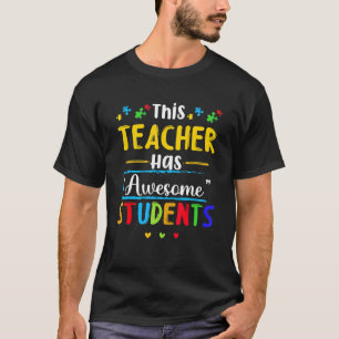 Camiseta Este Professor Tem Alunos Incríveis Conscientizaçã