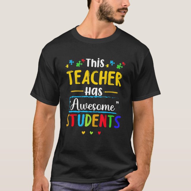 Camiseta Este Professor Tem Alunos Incríveis Conscientizaçã (Frente)