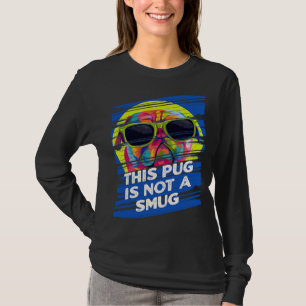 Camiseta Este Pug não é um canalha holandês