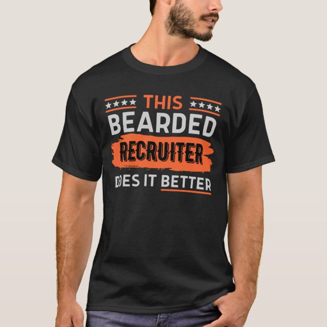 Camiseta Este Recrutador Implacável Faz Melhor (Frente)