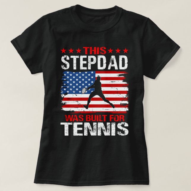 Camiseta Este STEPDAD foi construído para Tênis (Frente do Design)