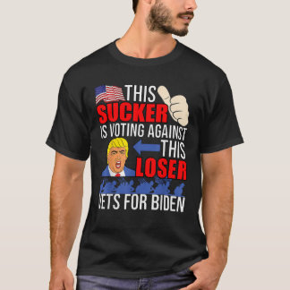Camiseta Este Sucker Vota Contra Este Vetores Perdedores A