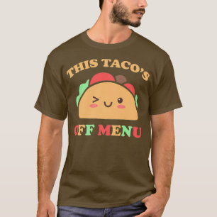 Camiseta Este Tacos Do Menu Engraçado Solteiro Bachelorette