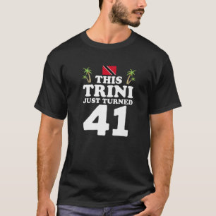 Camiseta Este Trini Acabou De Transformar 41 Ruas Em Trinid