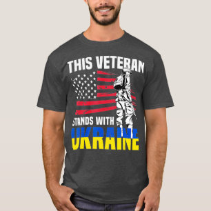 Camiseta Este Veterano Fica Com A Ucrânia