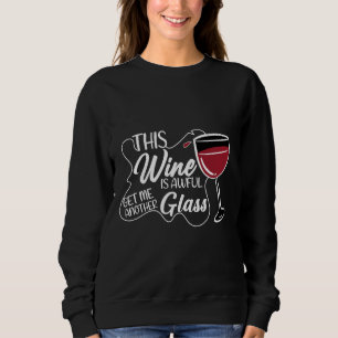 Camiseta Este Vinho É Terrível Me Traga Outra Ideia De Vidr