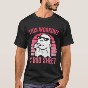 Camiseta Este Workout É O Boo Sheet Halloween Gym Ghost