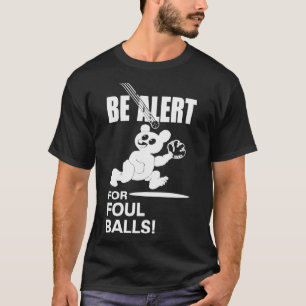 Camiseta Esteja Alerta Para As Bolas