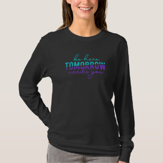 Camiseta Esteja Aqui Amanhã Prevenção do Suicídio Conscient