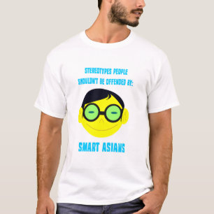 Camiseta Estereótipos positivos: Asiáticos espertos