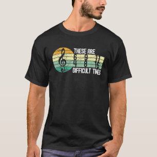 Camiseta Estes São Tempos Difíceis Da Orquestra De Bandas D