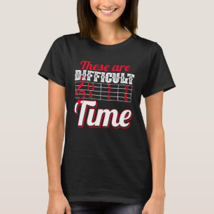 Camiseta Estes São Tempos Difíceis De Piada Musical
