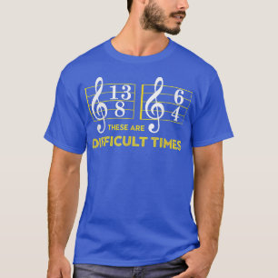 Camiseta Estes São Tempos Difíceis - Music Lover 2986