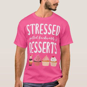 Camiseta Esticada para trás é sobremesas Comer mais de