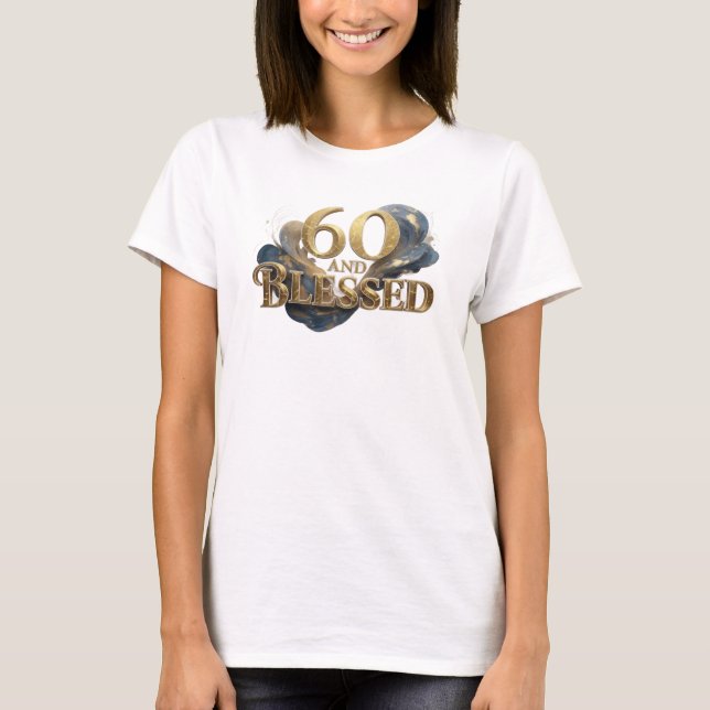 Camiseta Estilo Chic 60 e ABENÇOADO (Frente)