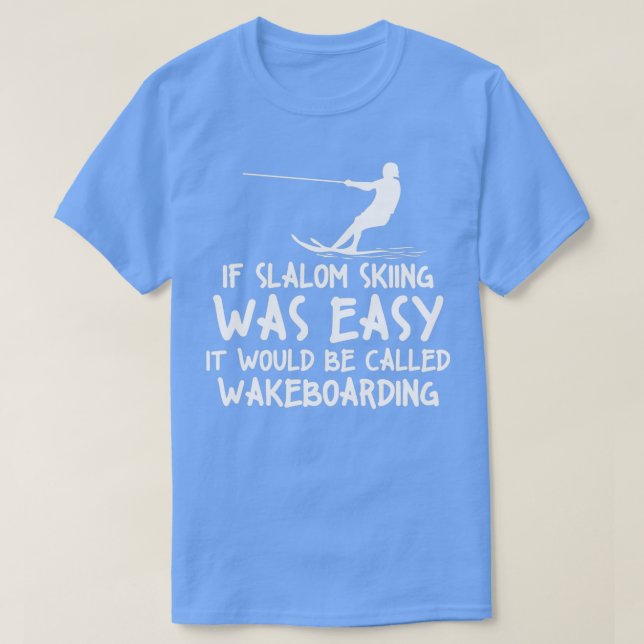 Camiseta Estilo de Esqui Funny Slalom Waterski (Frente do Design)