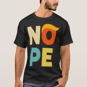 Camiseta Estilo de Vintagem Negrito Nope Anti