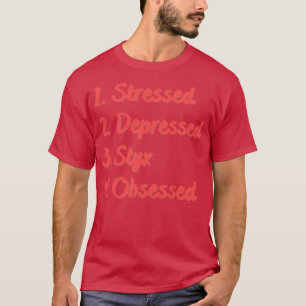 Camiseta Estilo Deprimido Estressado Obcecado